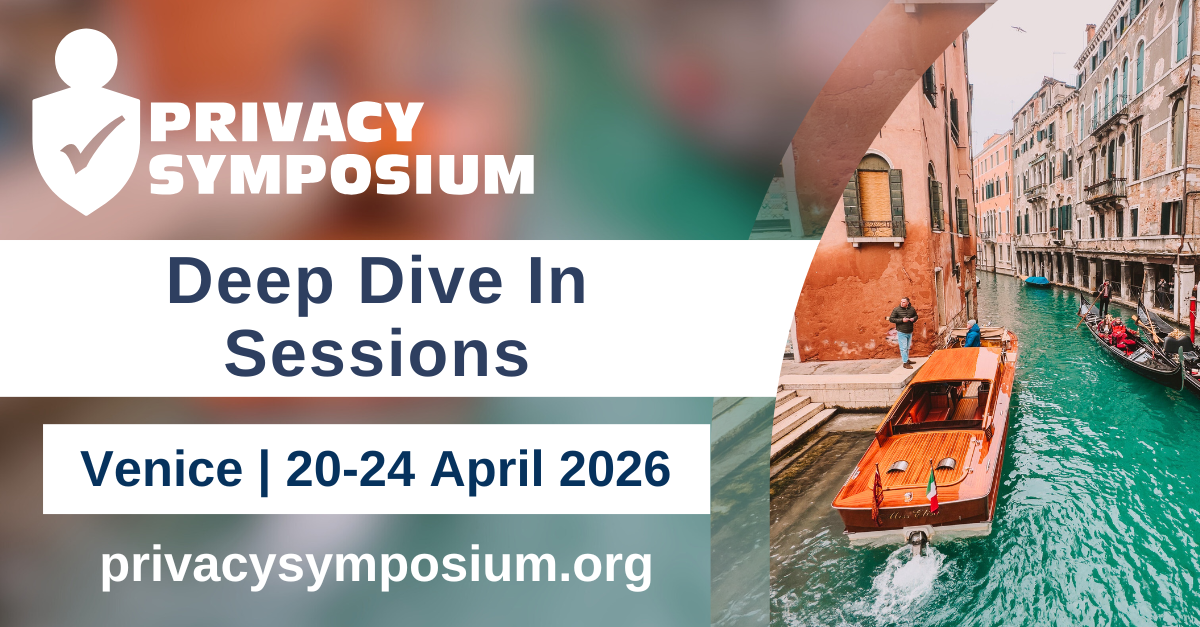 Promotional banner for Privacy Symposium “Deep Dive In Sessions,” Venice, April 20–24, 2026, featuring a Venetian canal scene with colorful buildings and a wooden motorboat on turquoise water.