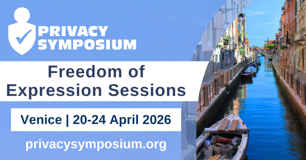 Privacy Symposium promotional banner featuring the text “Freedom of Expression Sessions” with event details “Venice | 20–24 April 2026” and the website privacysymposium.org. The design includes a blue gradient background with the Privacy Symposium logo on the left and a photo of a Venice canal with boats and historic buildings on the right.